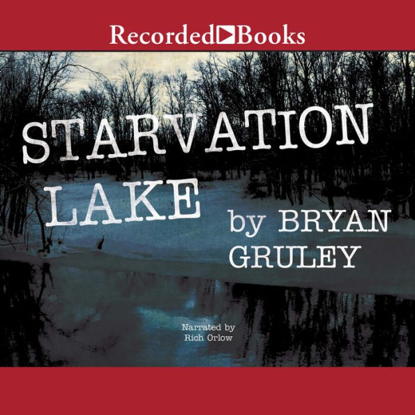 Starvation Lake