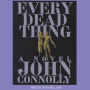 Every Dead Thing (Charlie Parker Series #1)