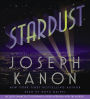 Stardust: A Novel (Abridged)