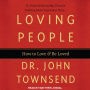 Loving People: How to Love and Be Loved