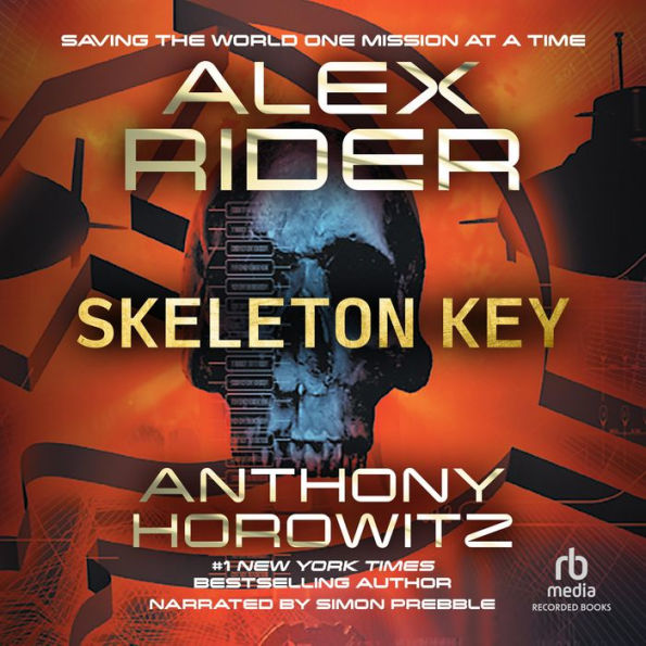 Skeleton Key (Alex Rider Series #3)