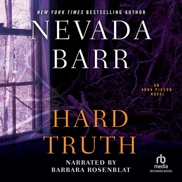 Hard Truth (Anna Pigeon Series #13)