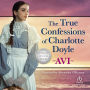 The True Confessions of Charlotte Doyle