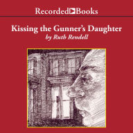 Kissing the Gunner's Daughter