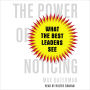 The Power of Noticing: What the Best Leaders See