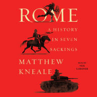 Rome: A History in Seven Sackings