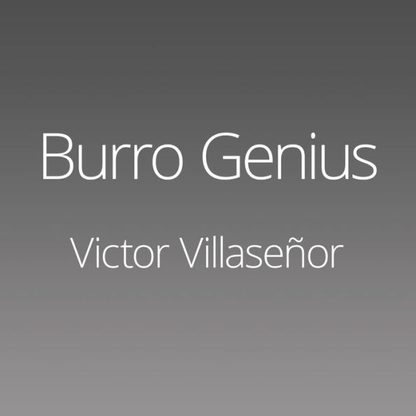 Burro Genius: A Memoir