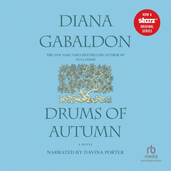 Drums of Autumn: Outlander, Book 4