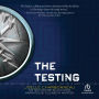 The Testing