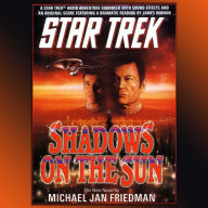Star Trek: Shadows on the Sun (Abridged)