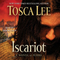 Iscariot: A Novel of Judas