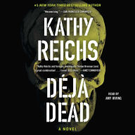 Deja Dead (Temperance Brennan Series #1)