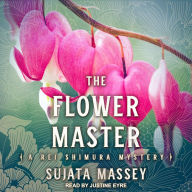 The Flower Master (Rei Shimura Series #3)