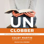 UnClobber: Rethinking Our Misuse of the Bible on Homosexuality