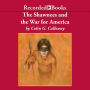 The Shawnees and the War for America