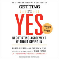 Getting to Yes: How to Negotiate Agreement Without Giving In