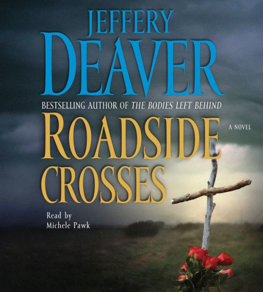 Roadside Crosses: A Kathryn Dance Novel (Abridged)