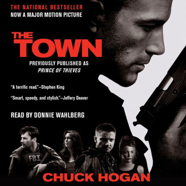 The Town: A Novel (Abridged)