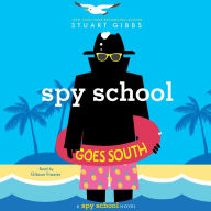 Spy School Goes South (Spy School Series #6)