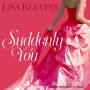 Suddenly You