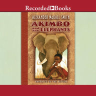 Akimbo and the Elephants: Akimbo, Book 3