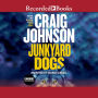 Junkyard Dogs (Walt Longmire Series #6)