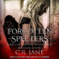 Forgotten Specters: Book 2 of the Fated Wings Series