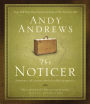 The Noticer: Sometimes, All a Person Needs Is a Little Perspective