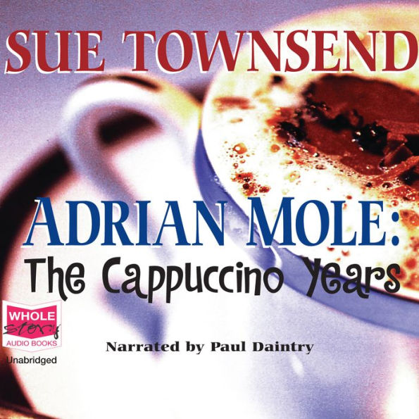 Adrian Mole: The Prostrate Years