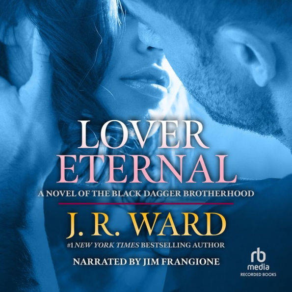 Lover Eternal (Black Dagger Brotherhood Series #2)