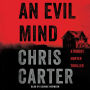 An Evil Mind: A Novel