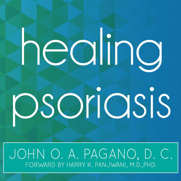 Healing Psoriasis: The Natural Alternative