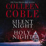 Silent Night, Holy Night: A Colleen Coble Christmas Collection