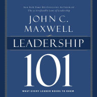 Leadership 101: What Every Leader Needs to Know