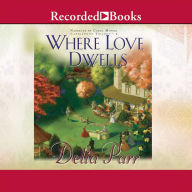 Where Love Dwells