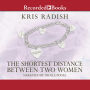 Shortest Distance Between Two Women