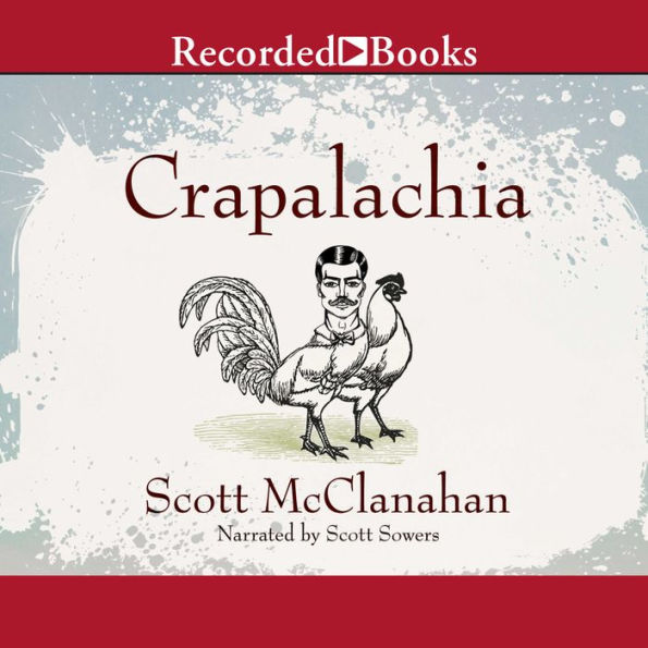 Crapalachia: A Biography of Place