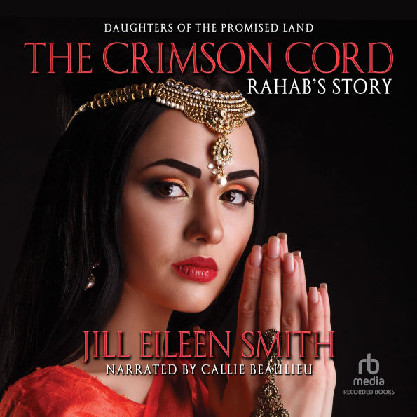 The Crimson Cord: Rahab's Story