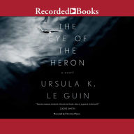 The Eye of the Heron: a novel