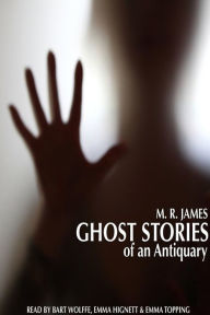 Ghost Stories of an Antiquary