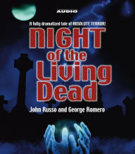Night of the Living Dead (Abridged)