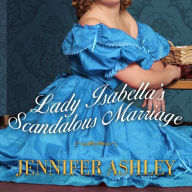 Lady Isabella's Scandalous Marriage