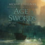 Age of Swords (Legends of the First Empire Series #2)