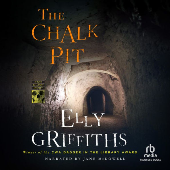 The Chalk Pit (Ruth Galloway Series #9)