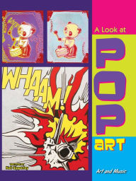 A Look At Pop Art: Art And Music