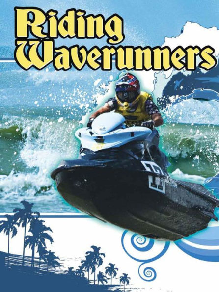 Riding Waverunners