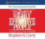 The 7 Habits Of Highly Effective People (Abridged)