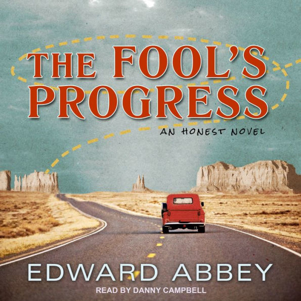 The Fool's Progress: An Honest Novel