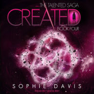 Created: The Talented Saga, Book 4