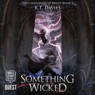 Something Wicked: The Chronicles of Breed: Book 3